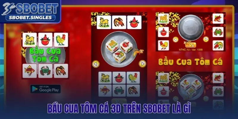 Bầu cua Sbobet trò chơi dân gian Việt được số hóa với xúc xắc 3D