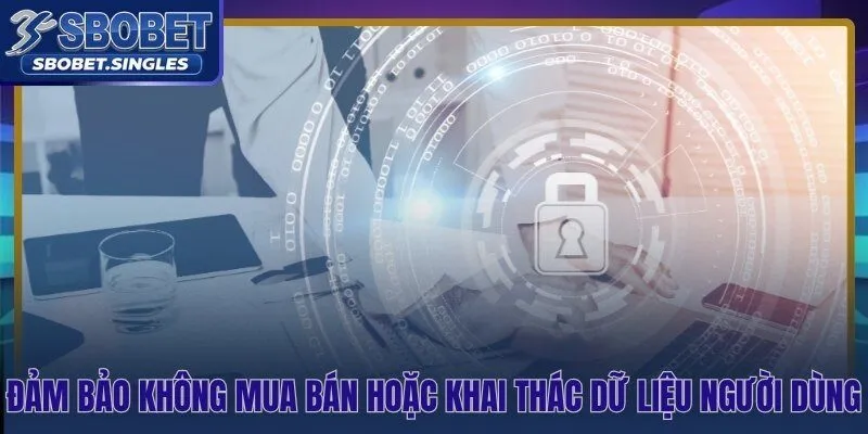 Chính sách bảo mật và giới hạn pháp lý ba trường hợp ngoại lệ duy nhất