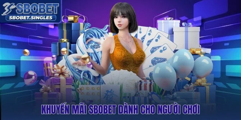 Sbobet hoàn trả không vòng cược và Freebet tức thì