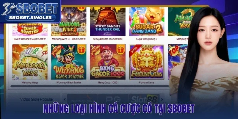 Sbobet danh mục cá cược đa tầng phủ thể thao lẫn casino