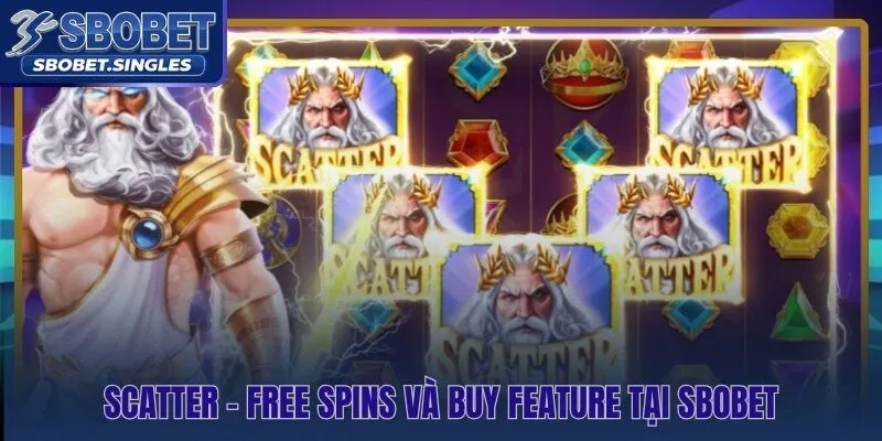 Scatter kích hoạt Free Spins và Multiplier tích lũy không reset